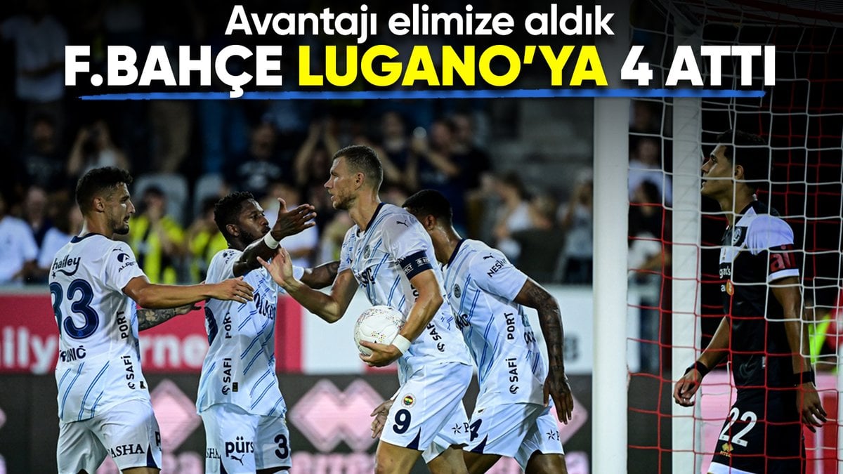 Lugano’yu deplasmanda yenen Fenerbahçe avantajı kaptı